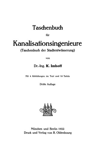 Taschenbuch für Kanalisationsingenieure: (Taschenbuch der Stadtentwässerung)