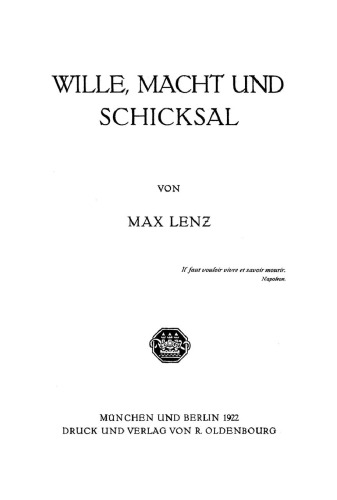 Wille, Macht und Schicksal