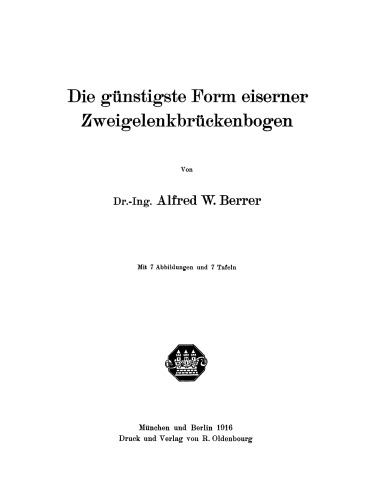 Die günstigste Form eiserner Zweigelenkbrückenbogen