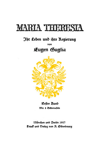 Maria Theresia: Band 1