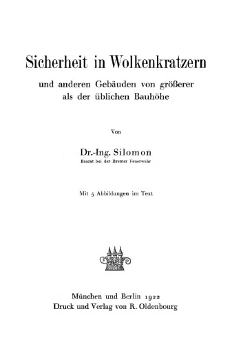 Sicherheit in Wolkenkratzern und anderen Gebäuden von größerer als der üblichen Bauhöhe