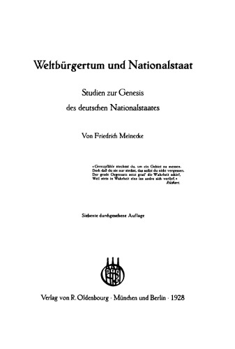 Weltbürgertum und Nationalstaat: Studien zur Genesis des deutschen Nationalstaates