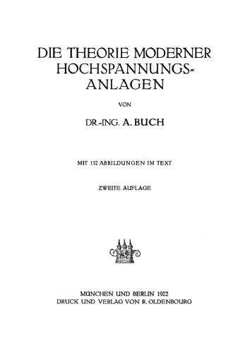 Die Theorie moderner Hochspannungsanlagen