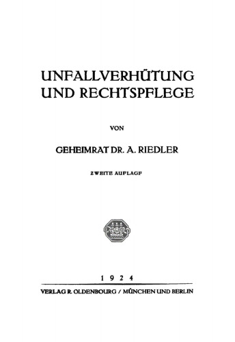 Unfallverhütung und Rechtspflege
