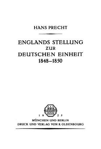 Englands Stellung zur Deutschen Einheit 1848–1850