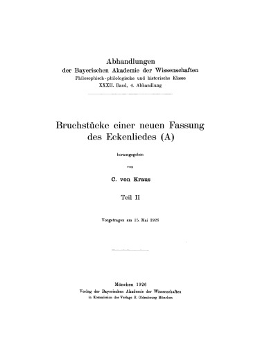 Bruchstücke einer neuen Fassung des Eckenliedes (A), II.