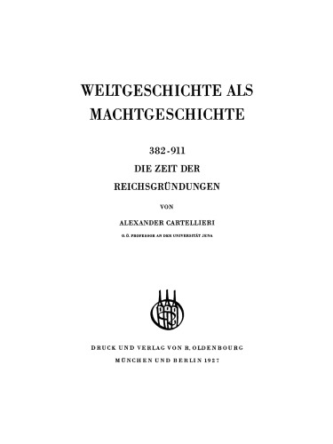 Die Zeit der Reichsgründungen (382–911)