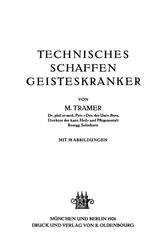Technisches Schaffen Geisteskranker
