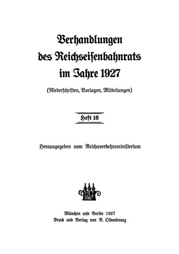Verhandlungen des Reichseisenbahnrats: Heft 16/1927