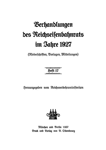 Verhandlungen des Reichseisenbahnrats: Heft 17/1927