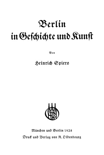 Berlin in Geschichte und Kunst