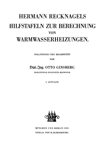 Hermann Recknagels Hilfstafeln zur Berechnung von Warmwasserheizungen