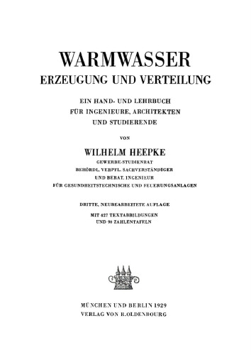 Warmwasser Erzeugung und Verteilung: Ein Hand- und Lehrbuch für Ingenieure, Architekten und Studierende