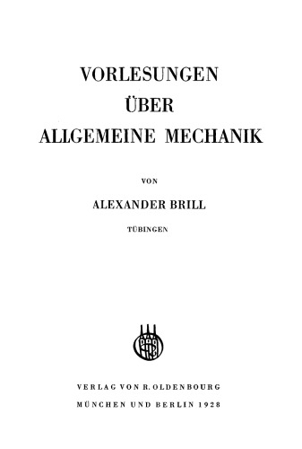 Vorlesung über allgemeine Mechanik