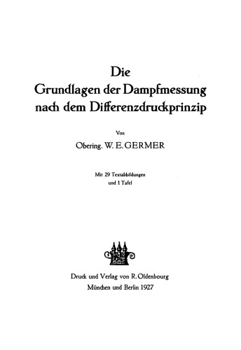 Die Grundlagen der Dampfmessung nach dem Differenzdruckprinzip