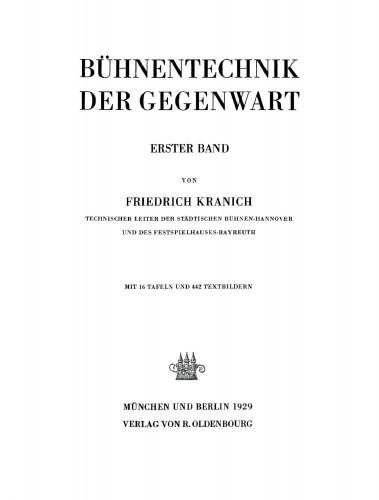 Bühnentechnik der Gegenwart: Band 1