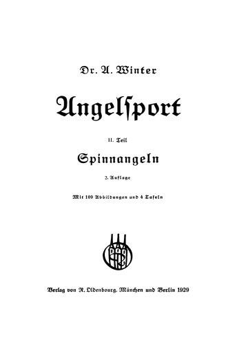 Angelsport: Teil 2 Spinnangeln