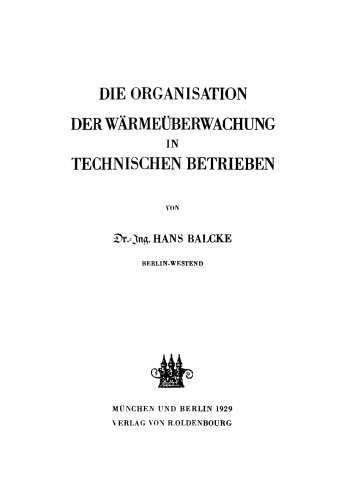 Die Organisation der Wärmeüberwachung in technischen Betrieben