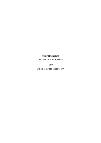 Psychologie. Metaphysik der Seele