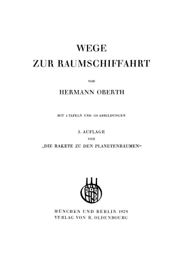 Wege zur Raumschiffahrt