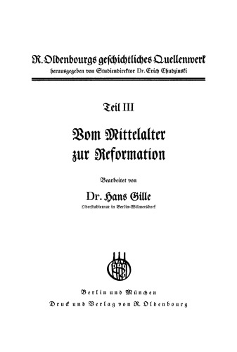 Vom Mittelalter zur Reformation