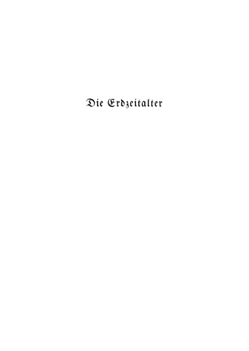 Die Erdzeitalter
