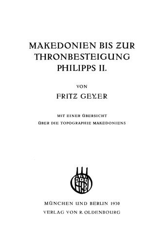 Makedonien bis zur Thronbesteigung Philipps II.