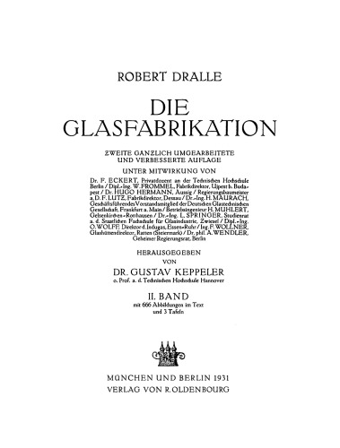 Die Glasfabrikation: Band 2 Einzelzweige der Glasindustrie