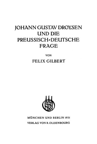 Johann Gustav Droysen und die preussisch-deutsche Frage