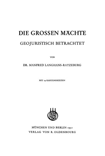 Die großen Mächte, geojuristisch betrachtet