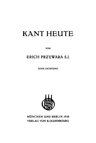 Kant Heute: Eine Sichtung