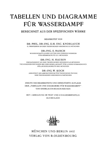 Tabellen und Diagramme für Wasserdampf: Berechnet aus der spezifischen Wärme