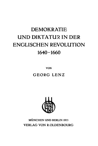 Demokratie und Diktatur in der englischen Revolution 1640–1660