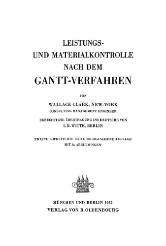 Leistungs- und Materialkontrolle nach dem Gantt-Verfahren