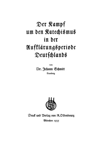 Der Kampf um den Katechismus in der Aufklärungsperiode Deutschlands