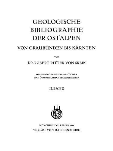 Geologische Bibliographie der Ostalpen von Graubünden bis Kärnten: Band 2