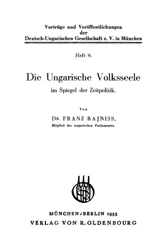 Die ungarische Volksseele im Spiegel der Zeitpolitik
