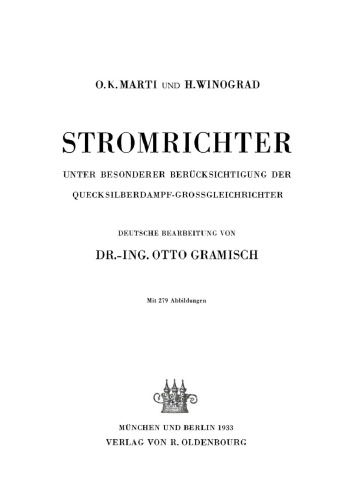 Stromrichter: Unter besonderer Berücksichtigung der Quecksilberdampf Grossgleichrichter