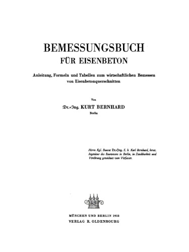 Bemessungsbuch für Eisenbeton: Anleitung, Formeln und Tabellen zum wirtschaftlichen Bemessen von Eisenbetonquerschnitten