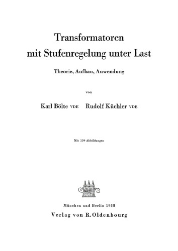 Transformatoren mit Stufenregelung unter Last: Theorie, Aufbau, Anwendung