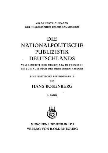 Die nationalpolitische Publizistik Deutschlands: Band 1