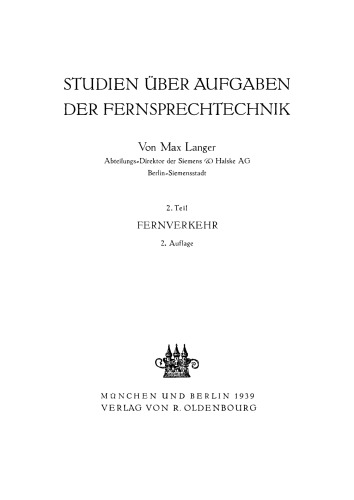 Studien über Aufgaben der Fernsprechtechnik: Teil 2 Fernverkehr