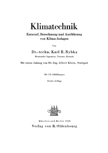 Klimatechnik: Entwurf, Berechnung und Ausführung von Klima-Anlagen