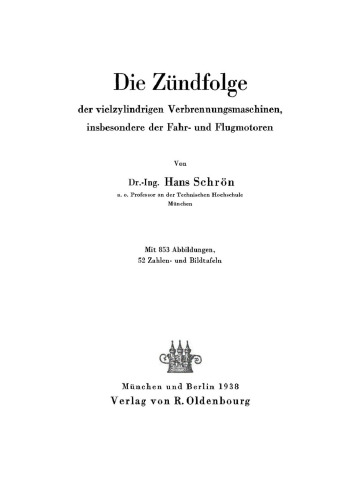 Die Zündfolge: Der vielzylindrigen Verbrennungsmaschinen, insbesondere der Fahr- und Flugmotoren