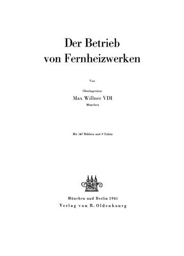 Der Betrieb von Fernheizwerken