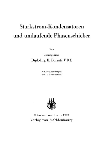 Starkstrom-Kondensatoren und umlaufende Phasenschieber