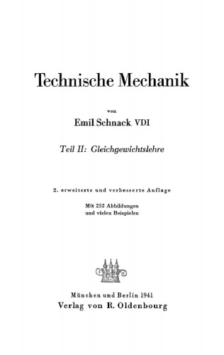 Technische Mechanik: Teil 2 Gleichgewichtslehre