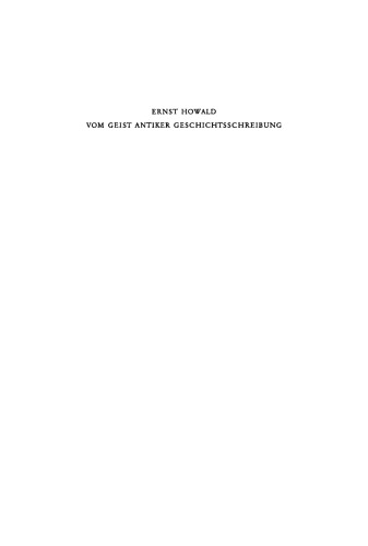 Vom Geist antiker Geschichtsschreibung: Sieben Monographien