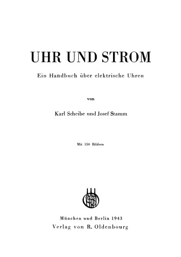 Uhr und Strom: Ein Handbuch über elektronische Uhren