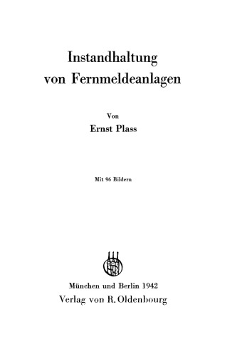 Taschenbuch für Fernmeldemonteure: Teil 3 Instandhaltung von Fernmeldeanlagen